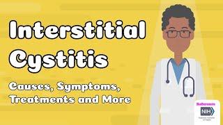 Interstitial Cystitis - Causes, Symptoms, Treatments and More