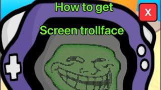 How to get screen trollface! Fttf rm