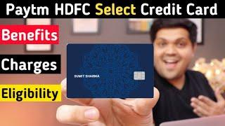 Paytm HDFC Bank Select Credit Card Full Details | Review | Benefit | Eligibility | Fees 2022 Edition