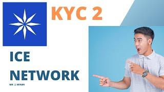 ICE NETWORK KYC 2|| ICE NETWORK WITHDRAWAL || ICE NETWORK KYC 2 VERIFY
