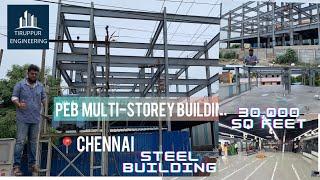 Peb multi story building  30,000 sqft g+2 construction at chennai #tiruppurengineeringworks #peb