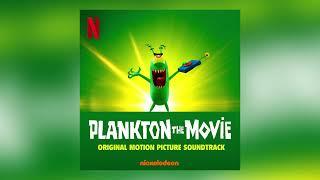 Plankton The Movie (Original Motion Picture Soundtrack) - Full Album