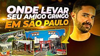 Onde Levar seu Amigo Gringo em São Paulo | Norton Reveno