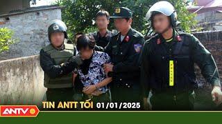 Tin tức an ninh trật tự nóng, thời sự Việt Nam mới nhất 24h tối ngày 1/1 | ANTV