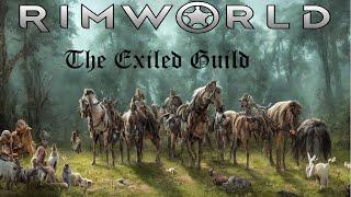 Rimworld: Hardcore SK Modpack - The Exiled Guild 1