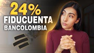 FIDUCUENTA Bancolombia, DEBERÍAMOS INVERTIR YA? Análisis y MI EXPERIENCIA.