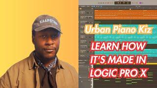 How To Make Piano Urban Kizomba/Zouk Beat in LOGIC PRO X | Beginner + Pro Tutorial