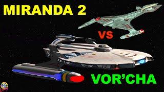 Viewer Request - Miranda 2.0 VS Klingon Vor'Cha - Star Trek Starship Battles