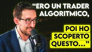 Ha Vinto i Mondiali di Trading con gli Algoritmi, poi è Successo questo... - Stefano Serafini