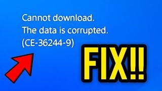 Fix cannot download or Ce-36244-9 on ps4 at 2020