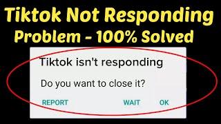 How To Fix TikTok Isn't Responding Android Mobile || Tiktok not open problem