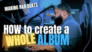 How To Create An Entire Album