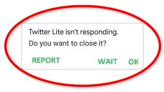How To Fix Twitter Lite Isn't Responding Error Android & Ios - Twitter Lite Not Open Problem - Fix