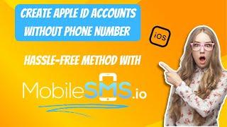 How to Create Apple ID Without Phone Number | Hassle-Free Method