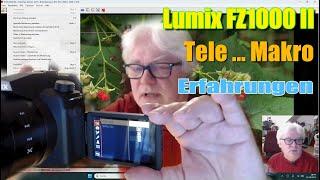 Erfahrungen mit der Lumix FZ1000 II ► Warum ich diese Bridgekamera liebe ► Why I still love it