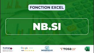 Comment utiliser la fonction NB.SI sur Excel ?