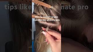 Ever wonder how to get the perfect keratin tip extensions are installed? It’s easier than you think