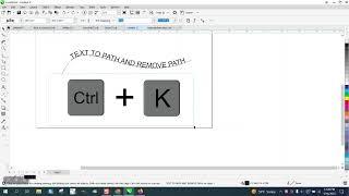 Corel Draw Tips & Tricks Text to Path and 2 ways to REMOVE path