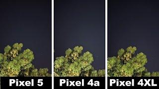 Pixel 5 vs 4a vs 4XL Gcam 8.1 - Night Camera Comparison - Photos, Cinematic Pan,  Locked & Active