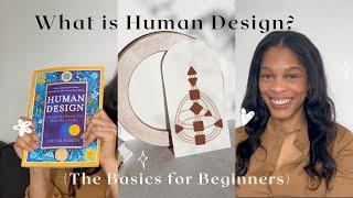 What is Human Design? (Basics for Beginners)