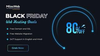 Black Friday Web Hosting Deals – Save 80% Off | MilesWeb