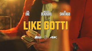 Like Gotti - LeanOne & Ayo Santiago (Official Music Video)