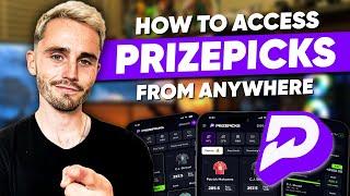 How to Access Prizepicks from Anywhere