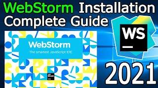 How to Install WebStorm IDE on Windows 10 [ 2021 Update ]  | for Developers | Complete Guide