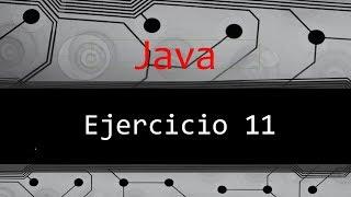 11.- Ejercicio #11 de Java.- ArrayList.- Agregar, eliminar, buscar, modificar elemento.