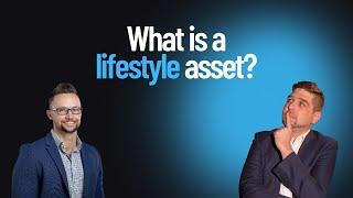 Lifestyle assets