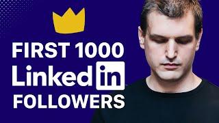 How to get your first 1000 LinkedIn followers