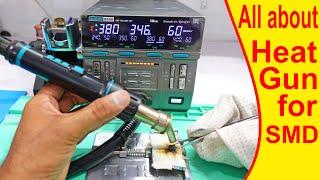 How to use SMD Rework Station Hot air gun or heat gun in mobile phone repairing