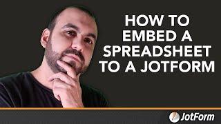 How to embed a spreadsheet to a Jotform