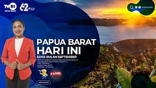 LIVE STREAM ~ PAPUA BARAT HARI INI ~ EDISI 02 SEPTEMBER 2024 ~ TVRI PAPUA BARAT