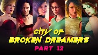 City of Broken Dreamers Part 12 - A Gift From Her Mother