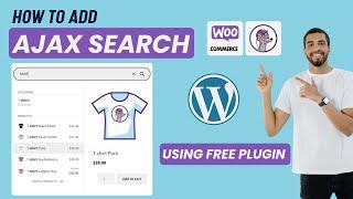 How To Add Ajax Search for WooCommerce Using Free Plugin | WooCommerce AJAX Search Plugin