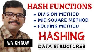 Hash Functions in Data Structures || Division Method || Mid Square || Folding Method || DS