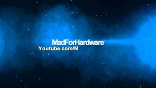 YouTube Channel Intro - MadForHardware