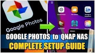 How to COMPLETELY Backup Your Google Photos to QNAP NAS - 2022/2023