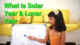 Understanding Solar year & Lunar year | What is solar & lunar Yr