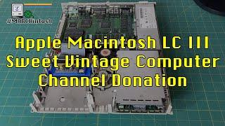 Apple Macintosh LC III Computer Performa 450 #MARCHintosh Channel Donation