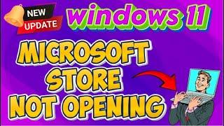 How to Fix Microsoft Store Not Opening