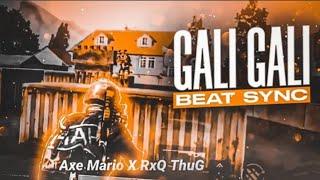 Gali Gali(KGF) Beatsync | Collab With AXE MARIO FTW 