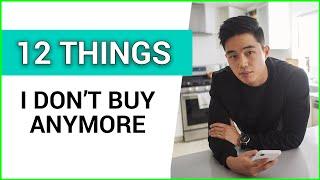 12 Common Things I Stopped Buying (save MORE money)