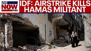 Israel-Hamas war: Deadly Israeli airstrike targeted Hamas militant, IDF says | LiveNOW from FOX