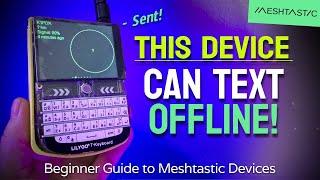 Meshtastic for Beginners in 2024 - Off Grid Texting ️