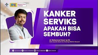 Kanker Serviks Apakah Bisa Sembuh