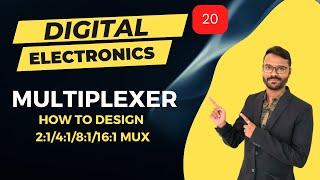 |What is Multiplexer| How to design 2 to1, 4 to1 and 8 to 1 Mux