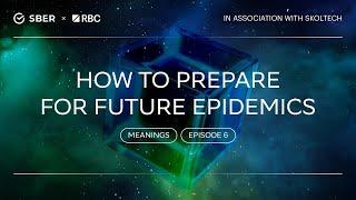 "Theory of Everything. Meanings": How to prepare for future epidemics