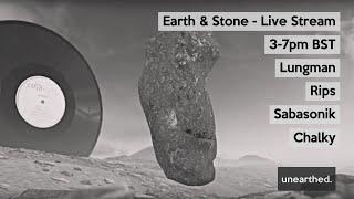 Earth & Stone Live @ Unearthed Sounds w/ Lungman, Sabasonik + more